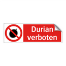 Durian verboten
