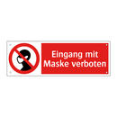 Eingang mit Maske verboten