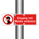 Eingang mit Maske verboten