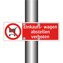Einkaufs- wagen abstellen verboten