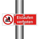 Eislaufen verboten