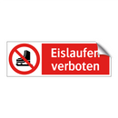 Eislaufen verboten