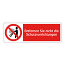 Entfernen Sie nicht die Schutzvorrichtungen