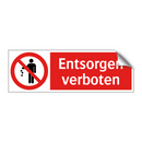 Entsorgen verboten