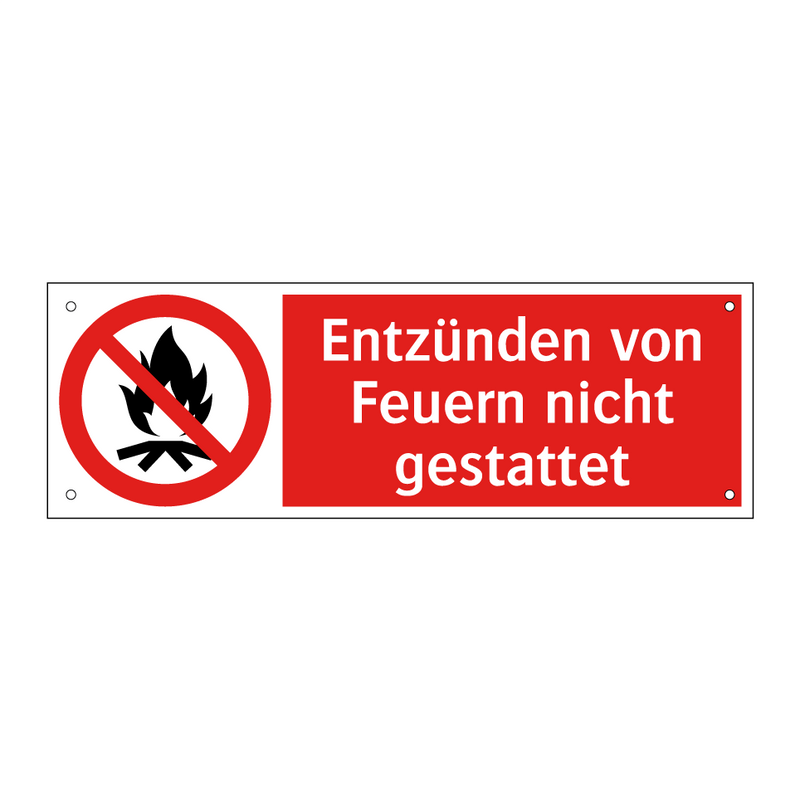 Entzünden von Feuern nicht gestattet