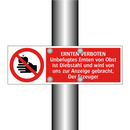 ERNTEN VERBOTEN Unbefugtes Ernten von Obst ist Diebstahl und wird von uns zur Anzeige gebracht, Der Erzeuger