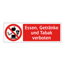Essen, Getränke und Tabak verboten