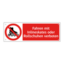 Fahren mit Inlineskates oder Rollschuhen verboten