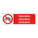 Fahrräder abstellen verboten!