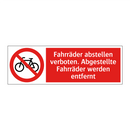 Fahrräder abstellen verboten. Abgestellte Fahrräder werden entfernt