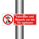 Fahrräder und Mopeds vor der Tür verboten