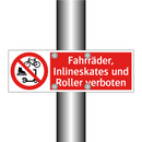 Fahrräder, Inlineskates und Roller verboten