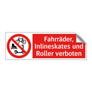 Fahrräder, Inlineskates und Roller verboten