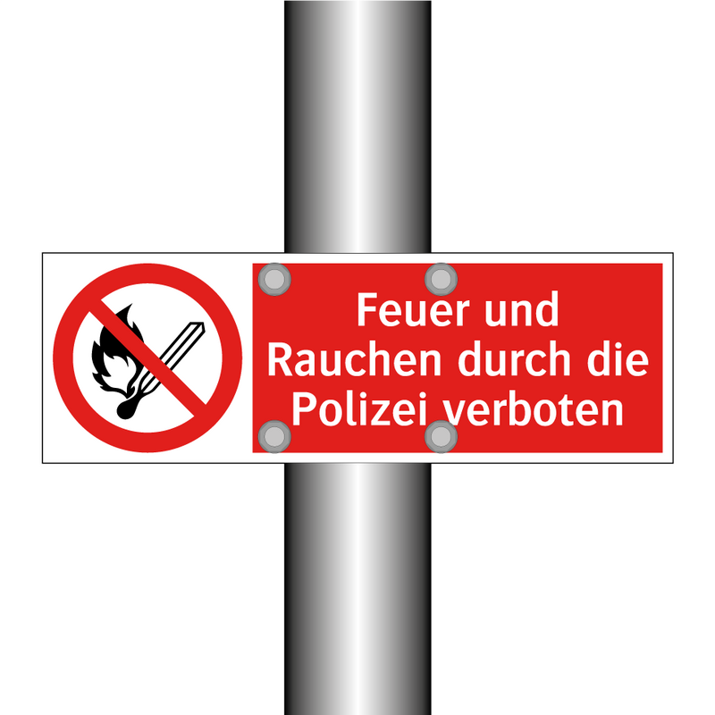 Feuer und Rauchen durch die Polizei verboten