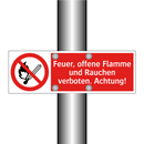 Feuer, offene Flamme und Rauchen verboten. Achtung!