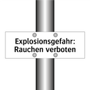 Explosionsgefahr: Rauchen verboten
