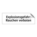 Explosionsgefahr: Rauchen verboten