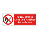 Feuer, offenes Licht und Rauchen ist verboten