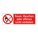 Feuer, Rauchen oder offenes Licht verboten