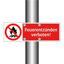 Feuerentzünden verboten!
