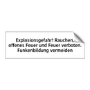 Explosionsgefahr! Rauchen, offenes Feuer und Feuer verboten. Funkenbildung vermeiden