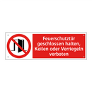 Feuerschutztür geschlossen halten, Keilen oder Verriegeln verboten