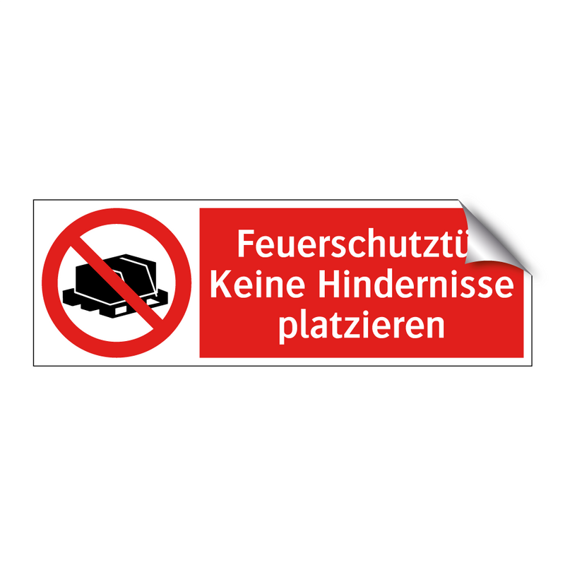 Feuerschutztür Keine Hindernisse platzieren