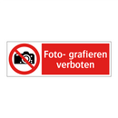 Foto- grafieren verboten