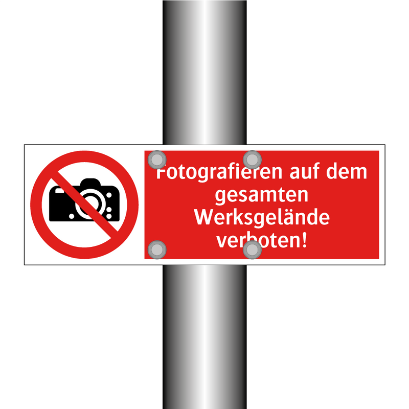 Fotografieren auf dem gesamten Werksgelände verboten!