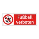 Fußball verboten