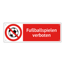 Fußballspielen verboten