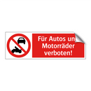 Für Autos und Motorräder verboten!