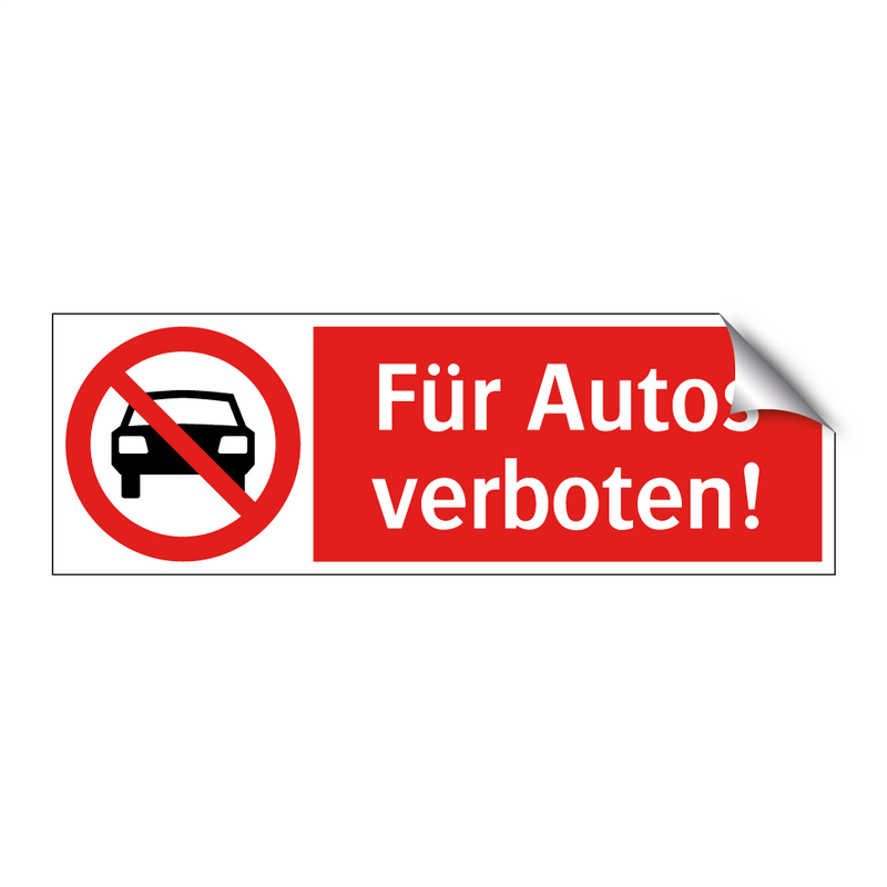 Für Autos verboten!