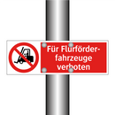 Für Flurförder- fahrzeuge verboten