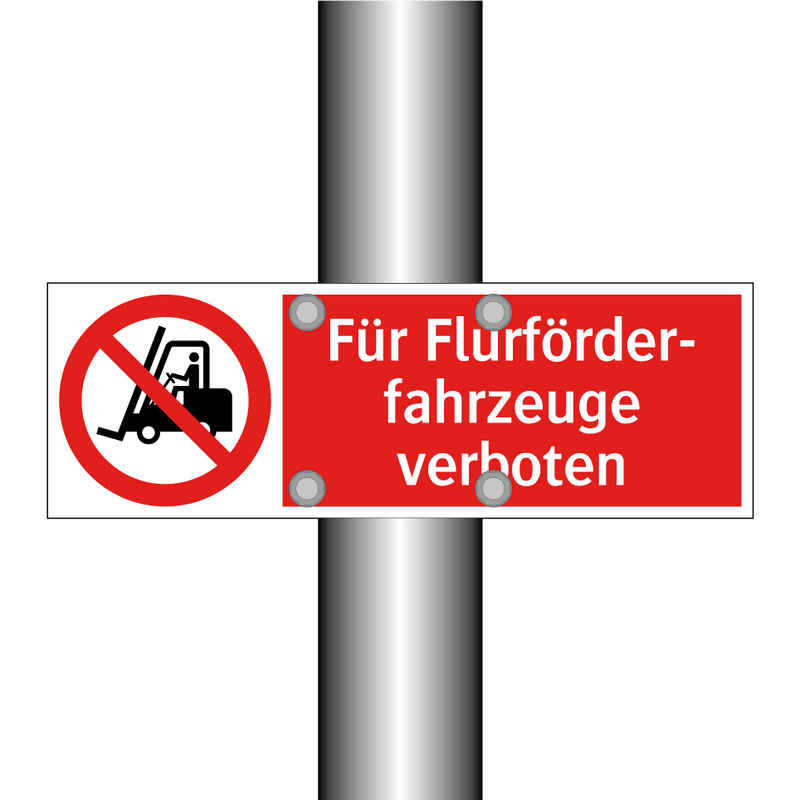 Für Flurförder- fahrzeuge verboten