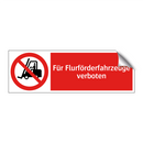 Für Flurförderfahrzeuge verboten