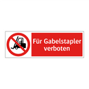 Für Gabelstapler verboten