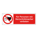 Für Personen mit Herzschrittmacher verboten