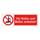 Für Roller und Mofas verboten!