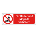 Für Roller und Mopeds verboten!