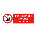 Für Roller und Mopeds verboten!
