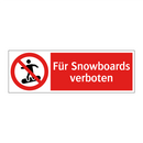 Für Snowboards verboten