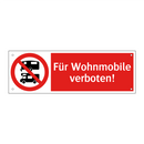 Für Wohnmobile verboten!
