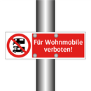 Für Wohnmobile verboten!