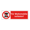Für Wohnmobile verboten!