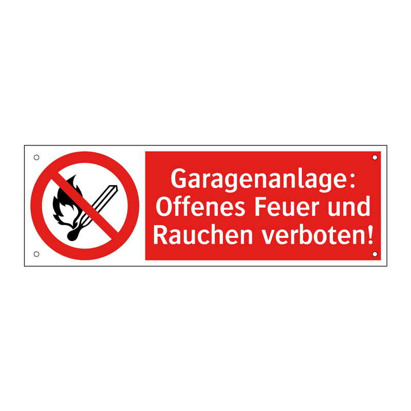 Garagenanlage: Offenes Feuer und Rauchen verboten!