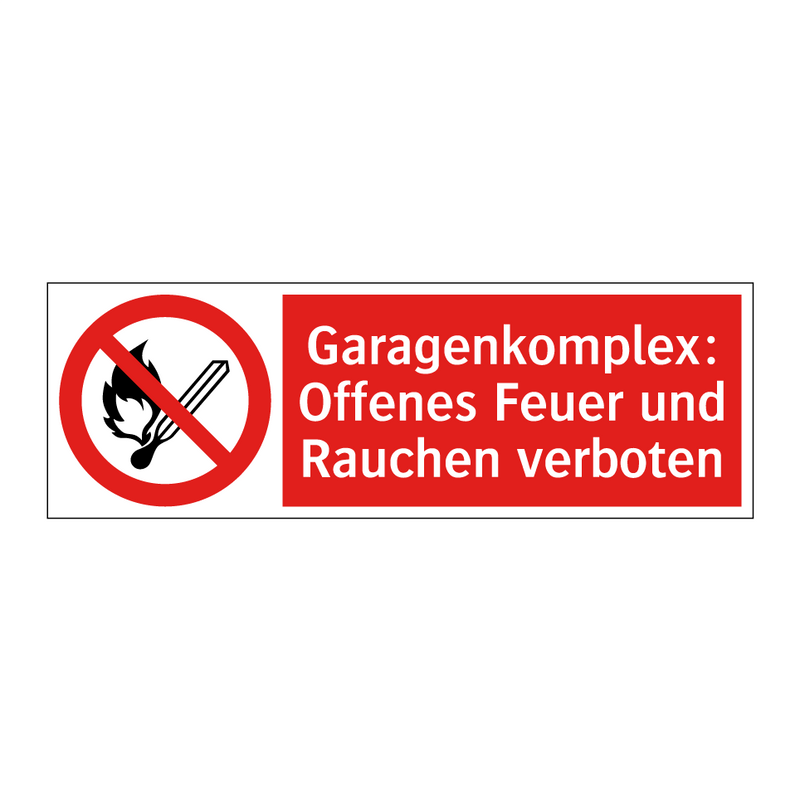 Garagenkomplex: Offenes Feuer und Rauchen verboten