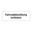 Fahrradabstellung verboten