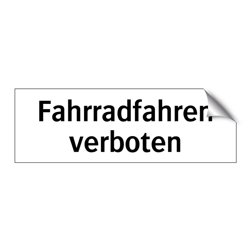 Fahrradfahren verboten