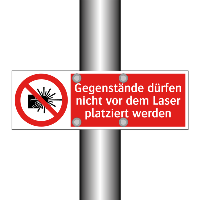 Gegenstände dürfen nicht vor dem Laser platziert werden